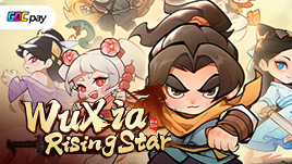 Wuxia Rising Star: Ini Jalanmu Menguasai Dunia Persilatan!