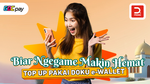 Biar Ngegame Lebih Hemat, Bayar Pakai DOKU e-Wallet Ada Diskon CEBAN