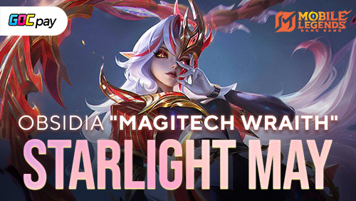 Starlight May Arrives with Obsidia Magitech Wraith That Is More Powerful
