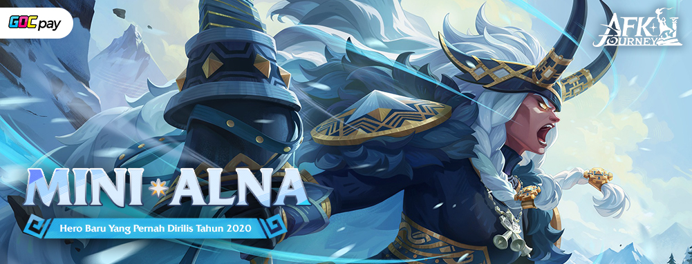 Mini Alna Hadir di AFK Journey, Hero Legendaris AFK Arena 2020 Kembali Bangkit
