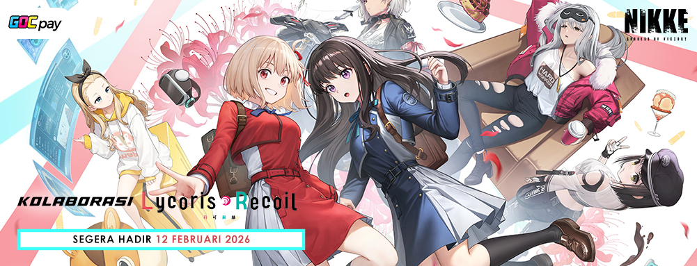 Goddess of Victory: NIKKE Umumkan Kolaborasi Eksklusif dengan Anime Lycoris Recoil